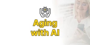 The Future of Senior Care May Be AI